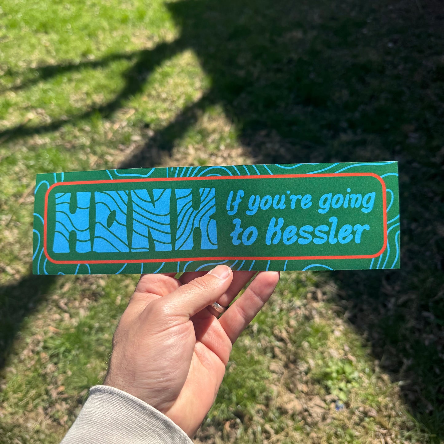 Pretty Good Neighbors - Honk If You're Going To Kessler Bumper Magnet