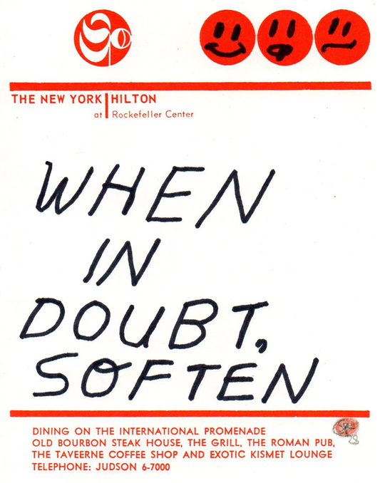When in Doubt: Soften - Art Print by Lordcowboy
