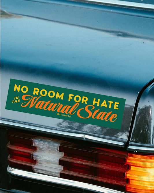No Room for Hate in the Natural State Bumper Magnet by West Hand Co.