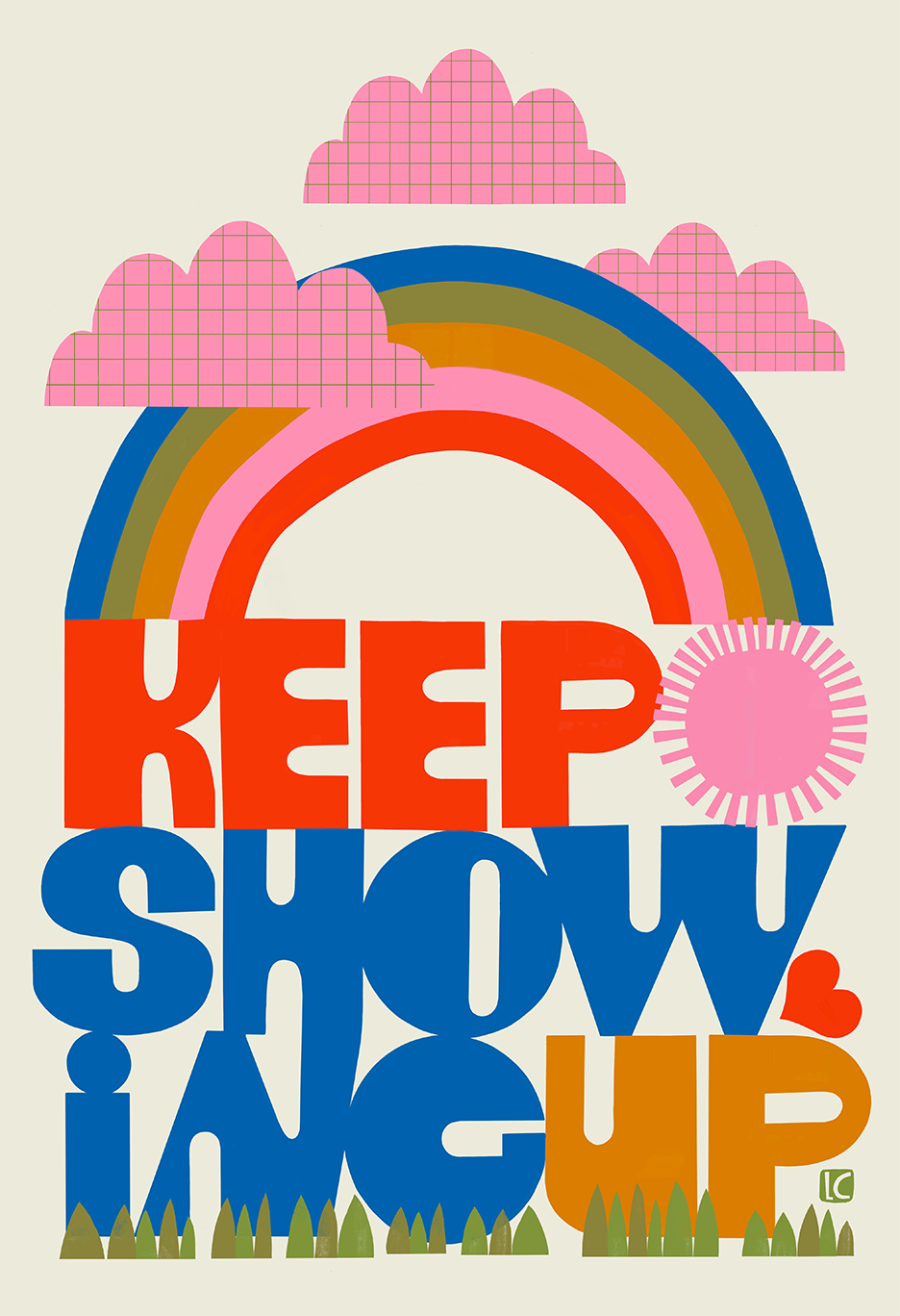 Lisa Congdon - Keep Showing Up (rainbow) - Art Print: 8.5" x 11"