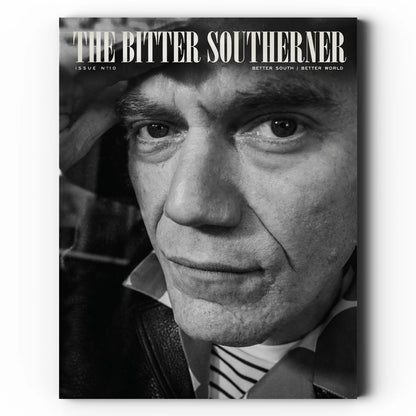Bitter Southerner Magazine - Issue No. 10