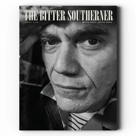 Bitter Southerner Magazine - Issue No. 10