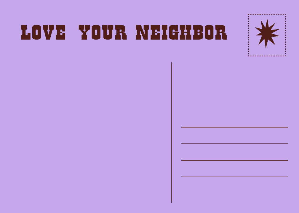 Love Your Neighbor 5x7 Print by West Hand Co.